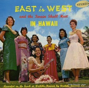 EDWARD KINILAU AND THE QUEEN'S MEN east is west and the twain shall meet in hawaii LP113