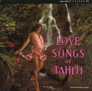 V/A love songs of tahiti LP322