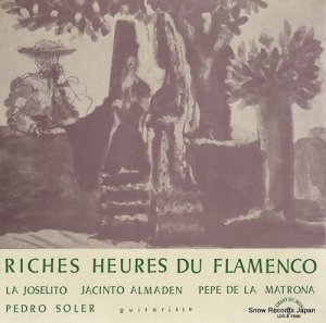V/A riches heures du flamenco LDX-S74262