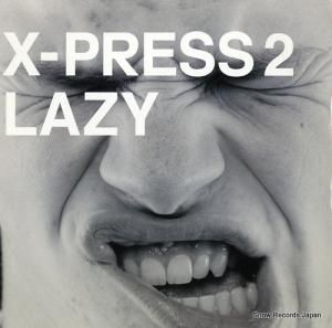 X PRESS 2 lazy 4479754