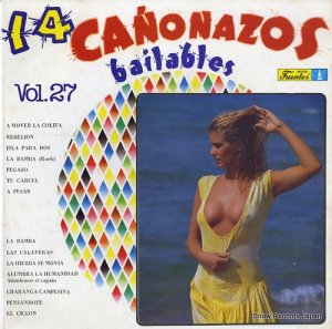 V/A 14 canonazos bailables vol.27 200-599