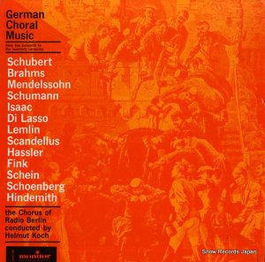 إࡼȡå - german choral music: from the 16th to the 20th centuries - MC2047
