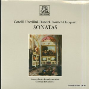 ȥ󡦥ץޥ - corelli / uccellini / handel / dornel / hacquart; sonatas - 6.42229
