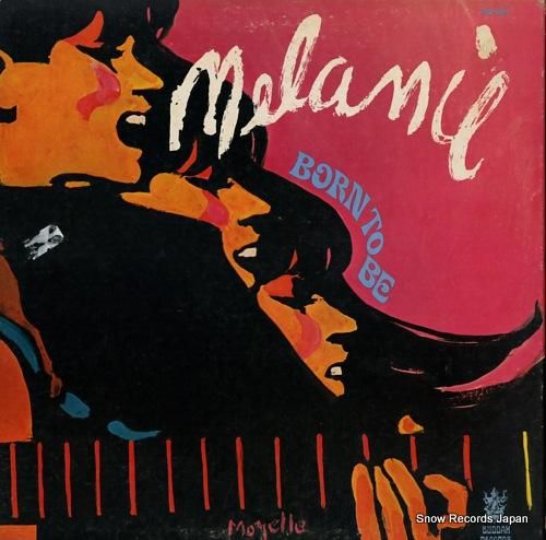 メラニー born to be