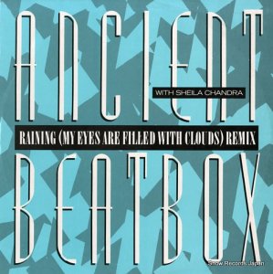 ANCIENT BEATBOX raining / my eyes are filled with clouds (remixes) FRY014T