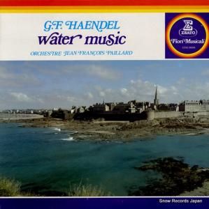 ジャン=フランソワ・パイヤール haendel; water music (complete) EFM18008