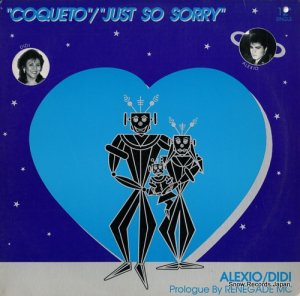 ALEXIO BEJARANOǥǥ coqueto / just so sorry 893