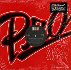 AARON ALLEN do the whop(drop the bomb) PRO-7142