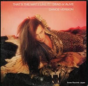 デッド・オア・アライヴ that's the way (i like it)(dance version) 49-05012