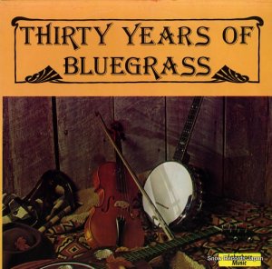 V/A thirty years of bluegrass GT101
