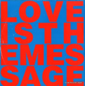 LOVE INC / M.C. NOISE love is the message EVOLX1/INT879471-1
