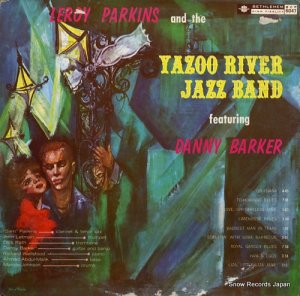 LEROY PARKINSˡС leroy parkins and the yazoo river jazz band BCP-6047
