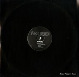 PUSHERMAN whole IGNTV-6