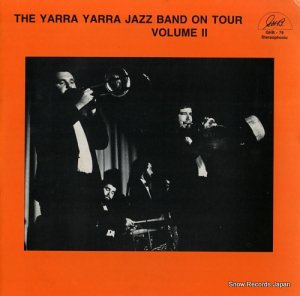 THE YARRA YARRA NEW ORLEANS JAZZ BAND yarra yarra jazz band on tour volume 2 GHB-79