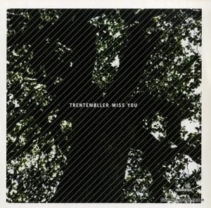 TRENTEMOLLER miss you AUDIOMATIQUE28/AM28