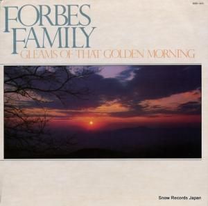 FORBES FAMILY gleams of that golden morning REB.1631