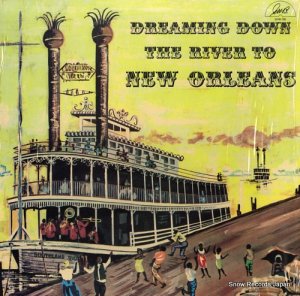 V/A dreaming down the river to new orleans GHB-138