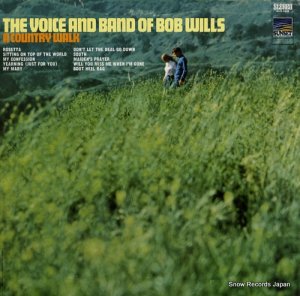 THE VOICE AND BAND OF BOB WILLS a country walk SUS-5248