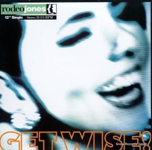 RODEO JONES get wise 7502123811