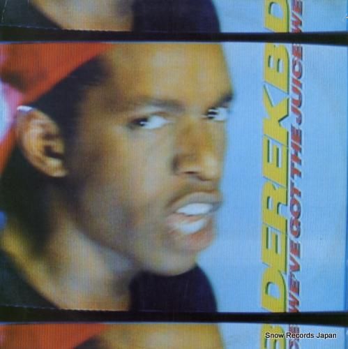 デレクB we've got