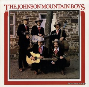 󥽥󡦥ޥƥ󡦥ܡ the johnson mountain boys ROUNDER0135