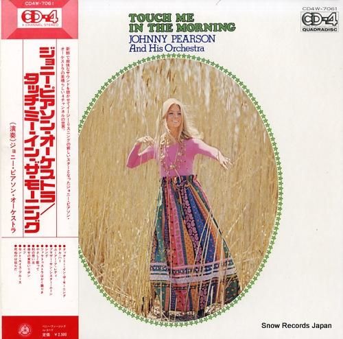 ジョニー・ピアソン タッチ・ミー・イン・ザ・モーニング CD4W