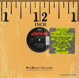 M.C.RELL & THE HOUSEROCKERS into the future 872289-1