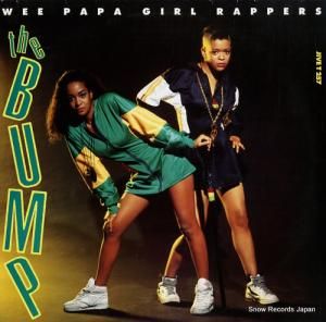 WEE PAPA GIRL RAPPERS the bump JIVET257