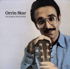 ORRIN STAR fun songs & fancy pickin' FF456