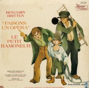 ѥȥå奾 britten; "faisons un opera" le petit ramoneur ALB-850