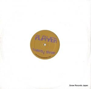 ץ쥤䡼 player twenty three PLAYER023