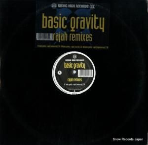 BASIC GRAVITY rajah remixes RSN94