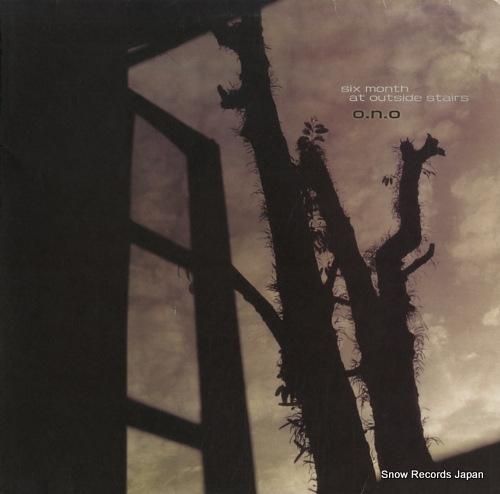 O.N.O six month