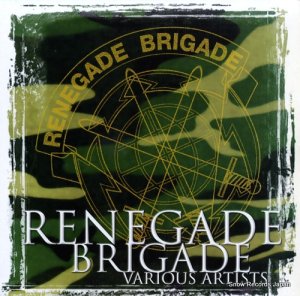 V/A renegade brigade BWLP0025
