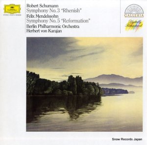 إ٥ȡե󡦥 schumann; symphony no.3 "rhenish" / mendelssohn; symphony no.5 "reformation" 419870-1