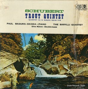 ѥ롦Хɥ顦Хͽ schubert; trout quintet / quintet in a major, opus114 MS-172