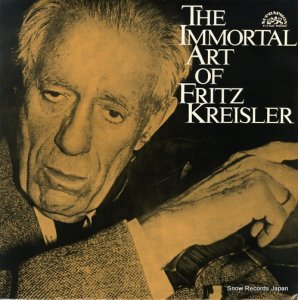 եåġ饤顼 the immortal art of fritz kreisler 0111233