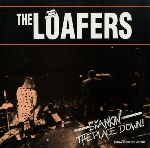 THE LOAFERS skankin' the place down RUDEMLP3