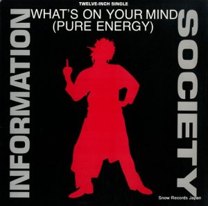 INFORMATION SOCIETY what's on your mind(pure enegy) TB911