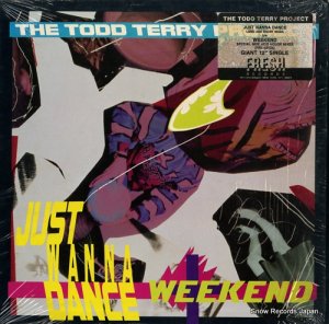THE TODD TERRY PROJECT just wanna dance FRE-80125