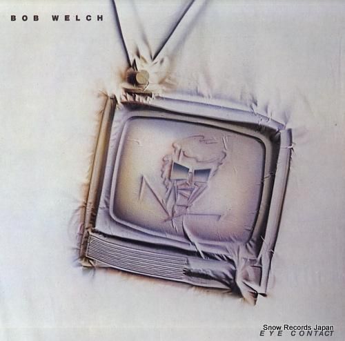 ボブ・ウェルチ アイ・コンタク