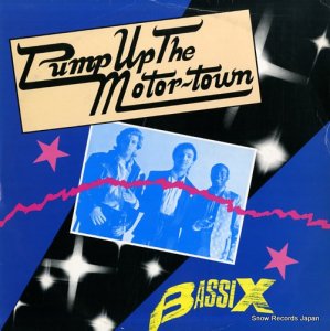 BASSIX pump up the motortown SDY2