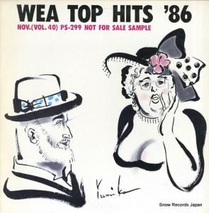 V/A wea top hits nov. '86 vol.40 PS-299