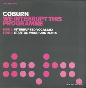 COBURN we interrupt this programme DATA95T
