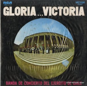 BANDA DE CONCIERTO DEL EJERCITO DE CHILE gloria victoria CMS-2765