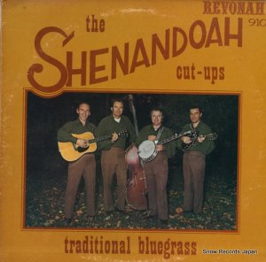 THE SHENANDOAH CUTUPS traditional bluegrass R-910A