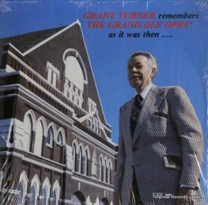 ȡʡ grant turner remembers the grand ole opry as it was then... CVS-8008