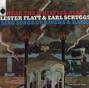 쥹եåȡ롦å hear the whistles blow lester flatt and earl scruggs sing songs of rivers & rai