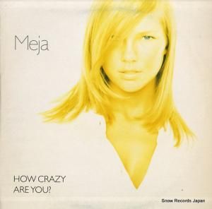 メイヤ how crazy are you? 6629896