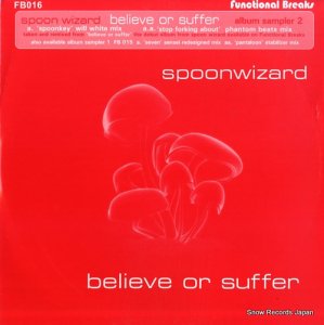 ס󡦥 believe or suffer (album sampler 2) FB016